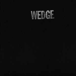 Orange Wedge – Wedge – CD (Album, Reissue, Remastered), 2008