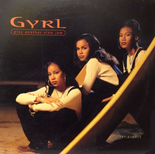 Gyrl – Play Another Slow Jam – Vinyl (12