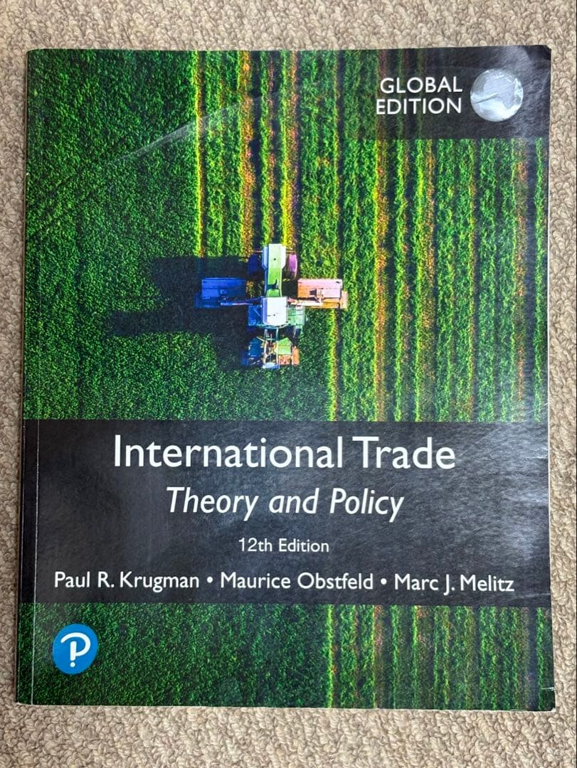ビジネス・経済 International Trade Theory and Policy International Trade: Theory and Policy (10th Edition): Krugman